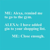 Funny Cocktail Napkins - Alexa, Remind Me To Go To The Gym...