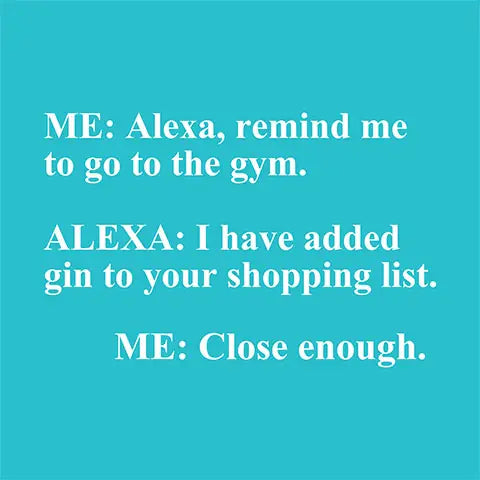 Funny Cocktail Napkins - Alexa, Remind Me To Go To The Gym...