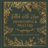 Filled with Hope Devotions and Prayers