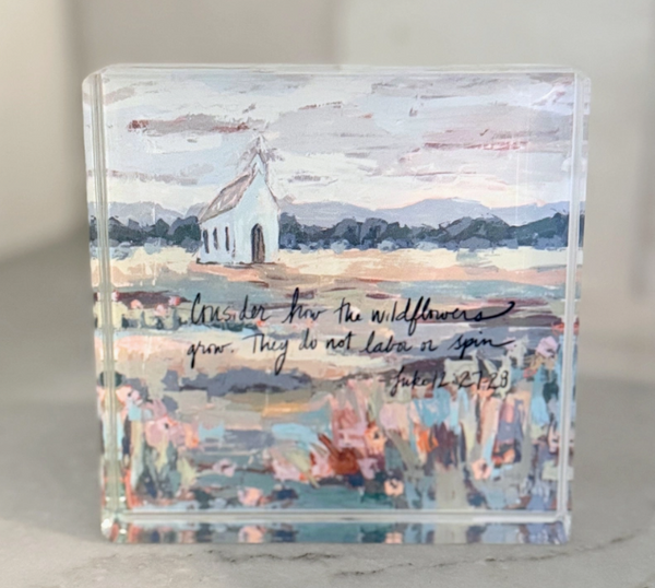 Luke 12:27-28 Acrylic Scripture Block