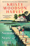 "Summer State Of Mind" By Kristy Woodson Harvey