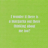 Funny Cocktail Napkins- I Wonder If There Is A Margarita Out There Thinking