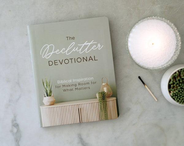 The Declutter Devotional