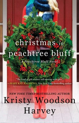 "Christmas in Peachtree Bluff" by Kristy Woodson Harvey