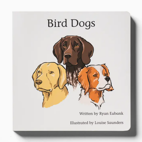 Bird Dogs Children's Book