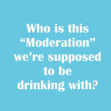 Moderation Cocktail Napkins