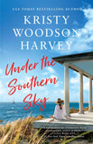 "Under The Southern Sky" by Kristy Harvey